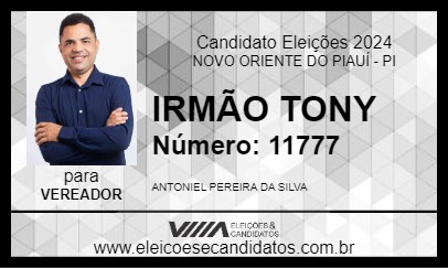 Candidato IRMÃO TONY 2024 - NOVO ORIENTE DO PIAUÍ - Eleições