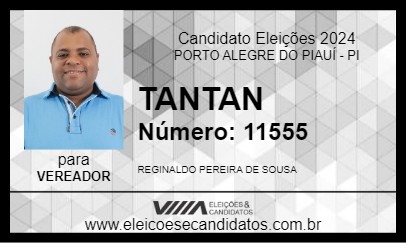 Candidato TANTAN 2024 - PORTO ALEGRE DO PIAUÍ - Eleições