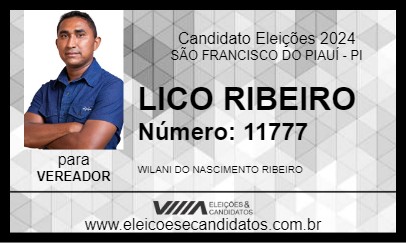 Candidato LICO RIBEIRO 2024 - SÃO FRANCISCO DO PIAUÍ - Eleições