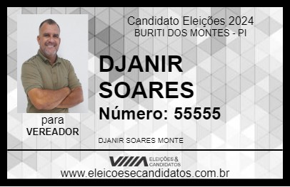 Candidato DJANIR SOARES 2024 - BURITI DOS MONTES - Eleições