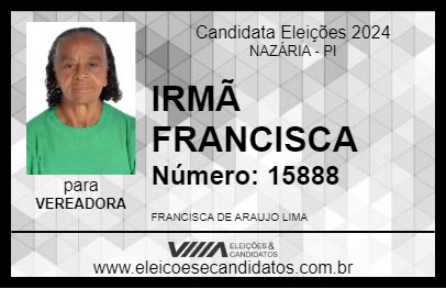 Candidato IRMÃ FRANCISCA 2024 - NAZÁRIA - Eleições