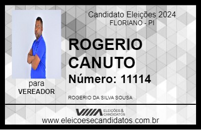 Candidato ROGERIO CANUTO 2024 - FLORIANO - Eleições