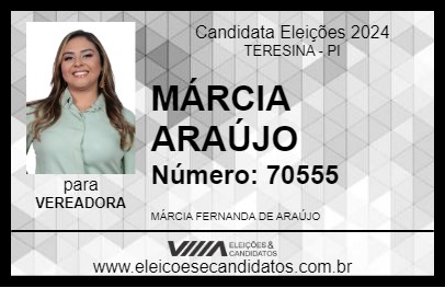 Candidato MÁRCIA ARAÚJO 2024 - TERESINA - Eleições