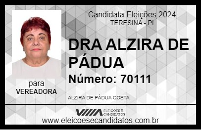 Candidato DRA ALZIRA DE PÁDUA 2024 - TERESINA - Eleições