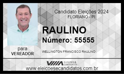 Candidato RAULINO 2024 - FLORIANO - Eleições