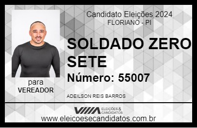 Candidato SOLDADO ZERO SETE 2024 - FLORIANO - Eleições