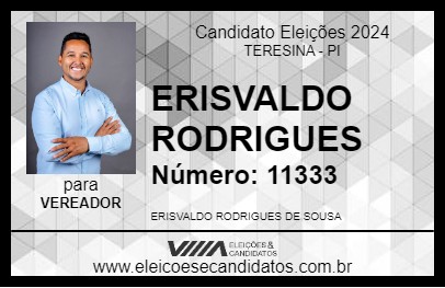 Candidato ERISVALDO RODRIGUES 2024 - TERESINA - Eleições