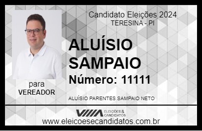 Candidato ALUÍSIO SAMPAIO 2024 - TERESINA - Eleições