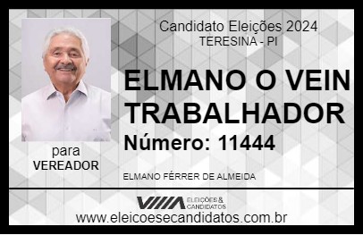 Candidato ELMANO O VEIN TRABALHADOR 2024 - TERESINA - Eleições