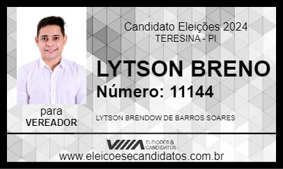 Candidato LYTSON BRENO 2024 - TERESINA - Eleições