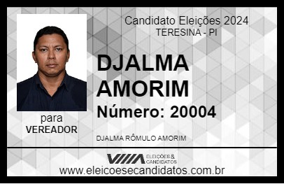 Candidato DJALMA AMORIM 2024 - TERESINA - Eleições