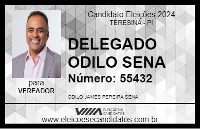 Candidato DELEGADO ODILO SENA 2024 - TERESINA - Eleições