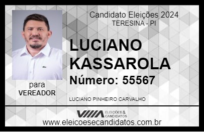 Candidato LUCIANO KASSAROLA 2024 - TERESINA - Eleições