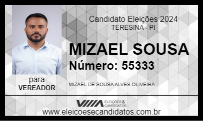 Candidato MIZAEL SOUSA 2024 - TERESINA - Eleições