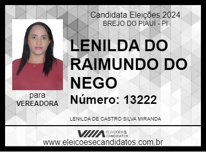 Candidato LENILDA DO RAIMUNDO DO NEGO 2024 - BREJO DO PIAUÍ - Eleições