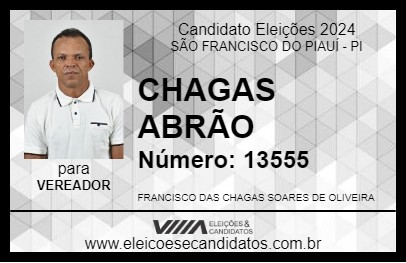 Candidato CHAGAS ABRÃO 2024 - SÃO FRANCISCO DO PIAUÍ - Eleições