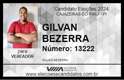 Candidato GILVAN BEZERRA 2024 - CAJAZEIRAS DO PIAUÍ - Eleições