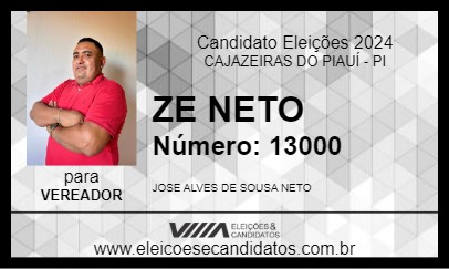 Candidato ZE NETO 2024 - CAJAZEIRAS DO PIAUÍ - Eleições