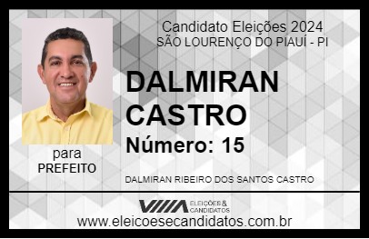 Candidato DALMIRAN CASTRO 2024 - SÃO LOURENÇO DO PIAUÍ - Eleições