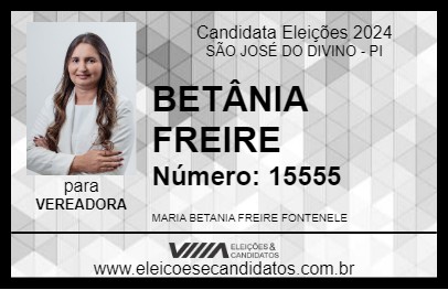 Candidato BETÂNIA FREIRE 2024 - SÃO JOSÉ DO DIVINO - Eleições