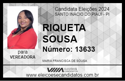 Candidato RIQUETA SOUSA 2024 - SANTO INÁCIO DO PIAUÍ - Eleições