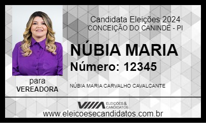 Candidato NÚBIA MARIA 2024 - CONCEIÇÃO DO CANINDÉ - Eleições