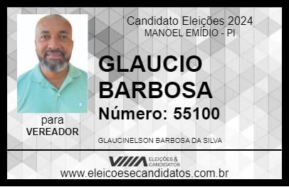 Candidato GLAUCIO BARBOSA 2024 - MANOEL EMÍDIO - Eleições