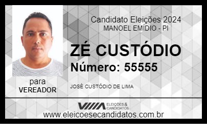 Candidato ZÉ CUSTÓDIO 2024 - MANOEL EMÍDIO - Eleições