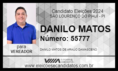 Candidato DANILO MATOS 2024 - SÃO LOURENÇO DO PIAUÍ - Eleições