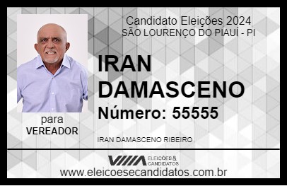 Candidato IRAN DAMASCENO 2024 - SÃO LOURENÇO DO PIAUÍ - Eleições