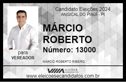 Candidato MÁRCIO ROBERTO 2024 - ANGICAL DO PIAUÍ - Eleições