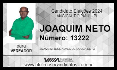 Candidato JOAQUIM NETO 2024 - ANGICAL DO PIAUÍ - Eleições