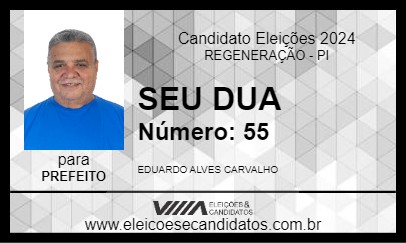 Candidato SEU DUA 2024 - REGENERAÇÃO - Eleições