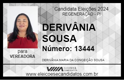 Candidato DERIVÂNIA SOUSA 2024 - REGENERAÇÃO - Eleições