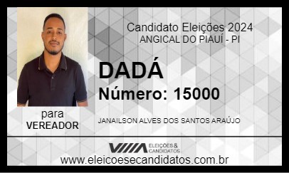 Candidato DADÁ 2024 - ANGICAL DO PIAUÍ - Eleições