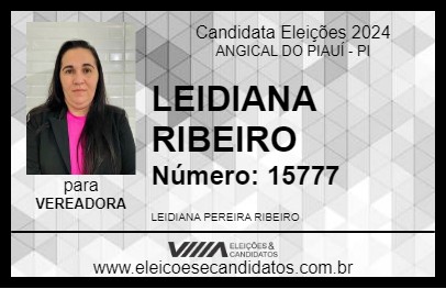 Candidato LEIDIANA RIBEIRO 2024 - ANGICAL DO PIAUÍ - Eleições