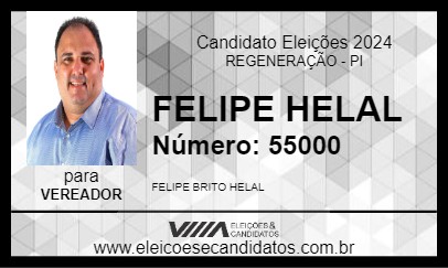 Candidato FELIPE HELAL 2024 - REGENERAÇÃO - Eleições