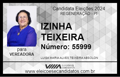 Candidato IZINHA TEIXEIRA 2024 - REGENERAÇÃO - Eleições