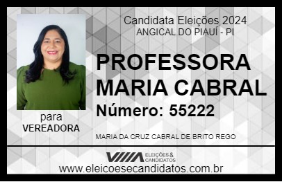 Candidato PROFESSORA MARIA CABRAL 2024 - ANGICAL DO PIAUÍ - Eleições