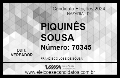 Candidato PIQUINÊS SOUSA 2024 - NAZÁRIA - Eleições