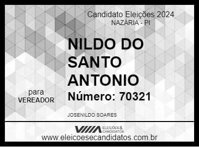 Candidato NILDO DO SANTO ANTONIO 2024 - NAZÁRIA - Eleições