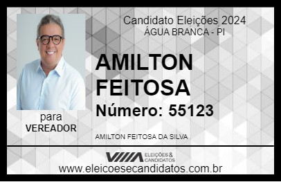 Candidato AMILTON FEITOSA 2024 - ÁGUA BRANCA - Eleições