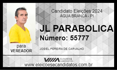 Candidato JL PARABOLICA 2024 - ÁGUA BRANCA - Eleições