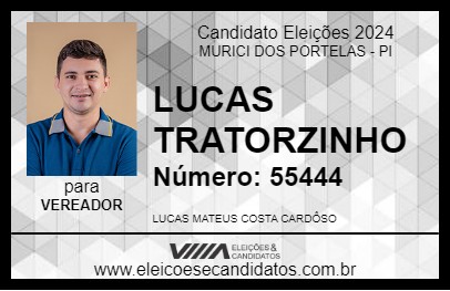 Candidato LUCAS TRATORZINHO 2024 - MURICI DOS PORTELAS - Eleições