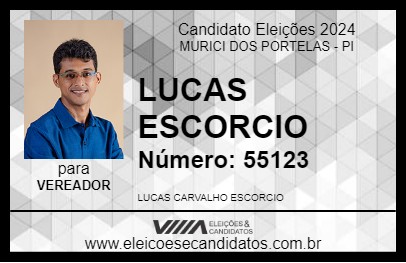 Candidato LUCAS ESCORCIO 2024 - MURICI DOS PORTELAS - Eleições