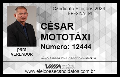 Candidato CÉSAR MOTOTÁXI 2024 - TERESINA - Eleições