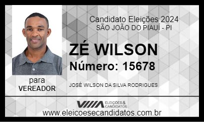 Candidato ZÉ WILSON 2024 - SÃO JOÃO DO PIAUÍ - Eleições