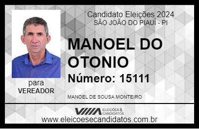 Candidato MANOEL DO OTONIO 2024 - SÃO JOÃO DO PIAUÍ - Eleições