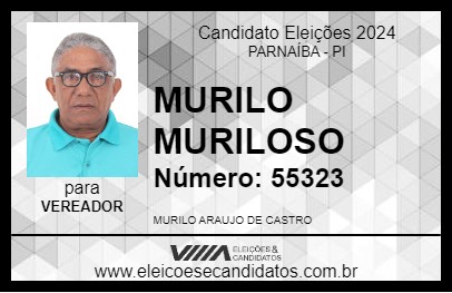 Candidato MURILO MURILOSO 2024 - PARNAÍBA - Eleições