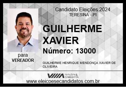 Candidato GUILHERME XAVIER 2024 - TERESINA - Eleições